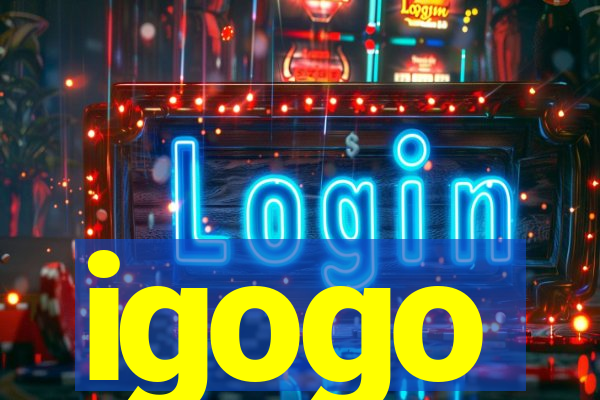 igogo