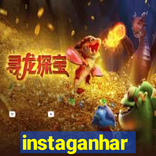 instaganhar