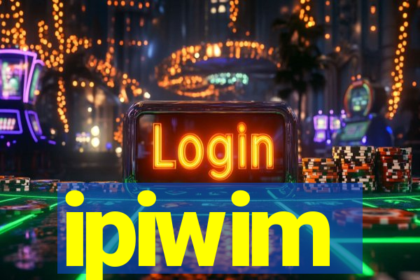 ipiwim