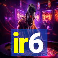 ir6