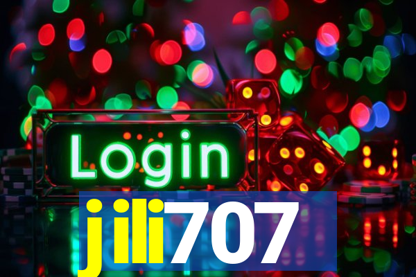 jili707