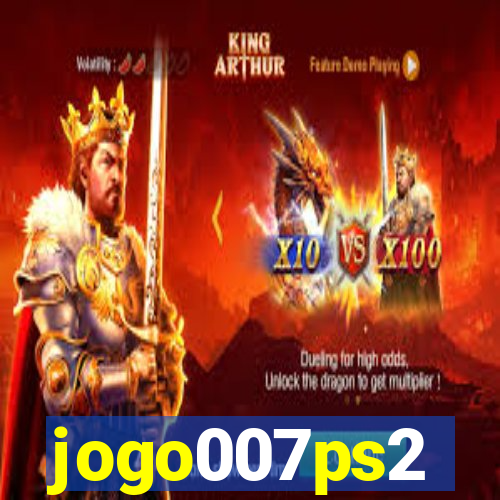 jogo007ps2