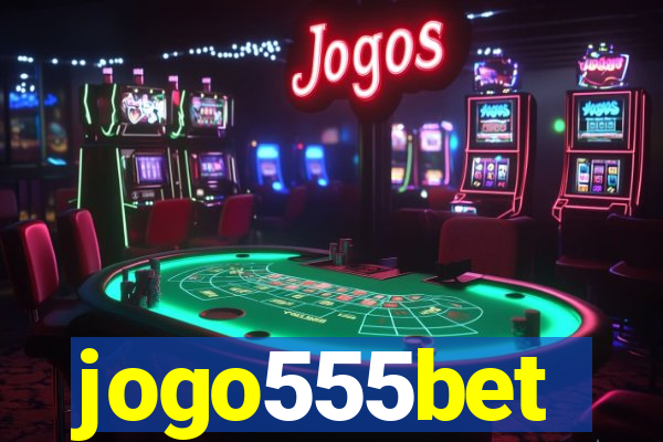 jogo555bet