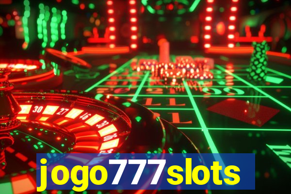 jogo777slots