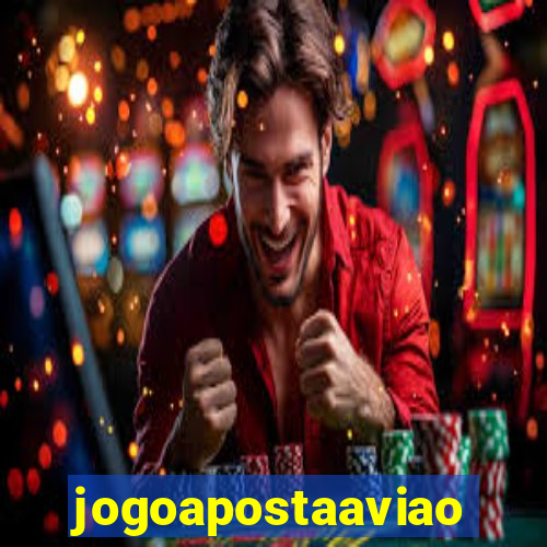 jogoapostaaviao