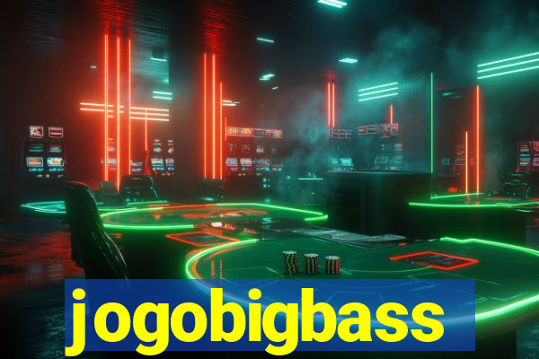 jogobigbass