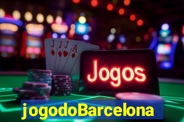 jogodoBarcelona