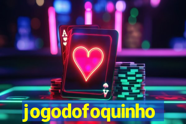 jogodofoquinho