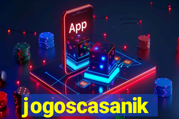 jogoscasanik