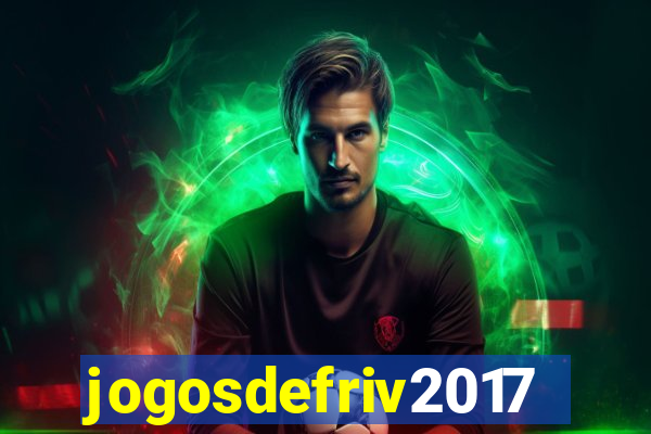 jogosdefriv2017