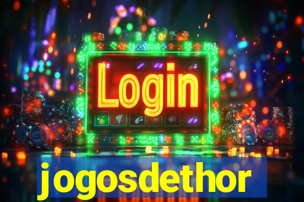 jogosdethor