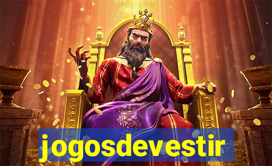 jogosdevestir