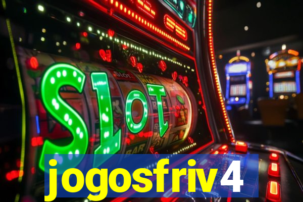 jogosfriv4