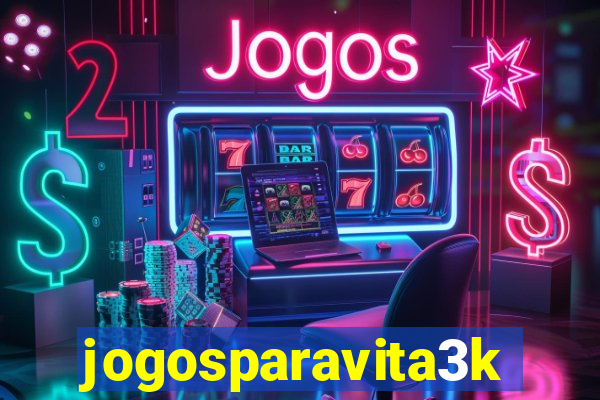 jogosparavita3k