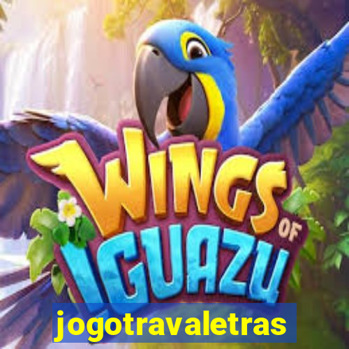 jogotravaletras