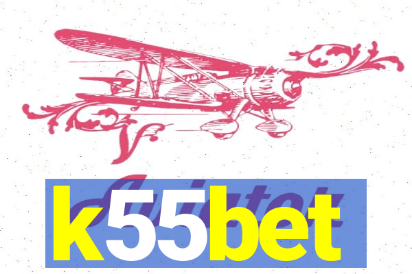 k55bet