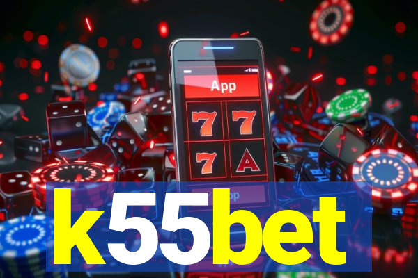 k55bet