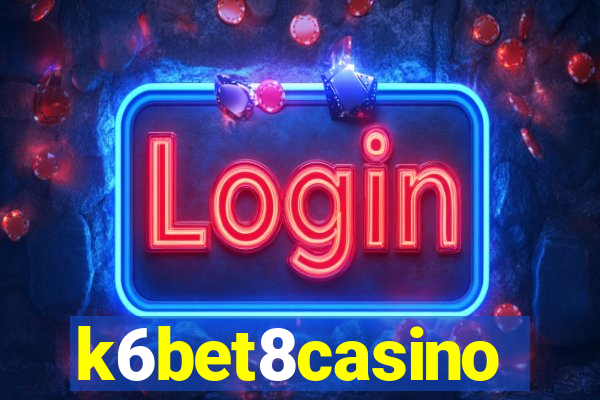 k6bet8casino