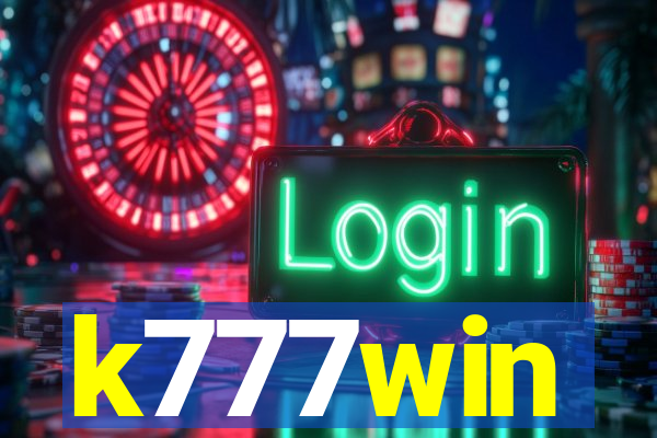 k777win