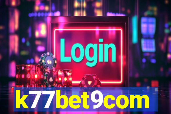 k77bet9com