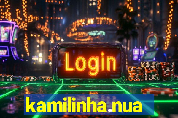 kamilinha.nua