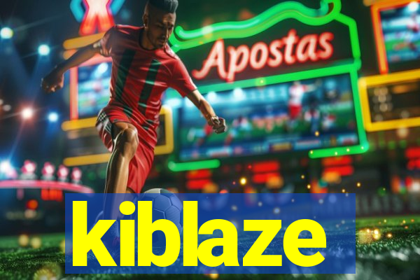 kiblaze