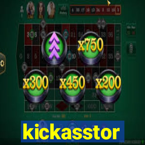 kickasstor