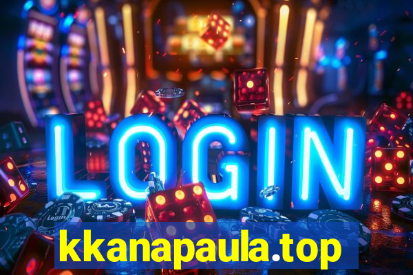 kkanapaula.top