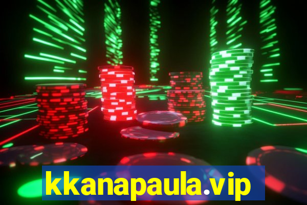 kkanapaula.vip