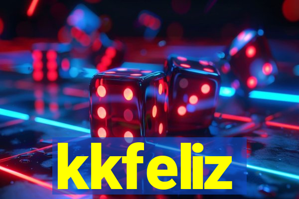 kkfeliz