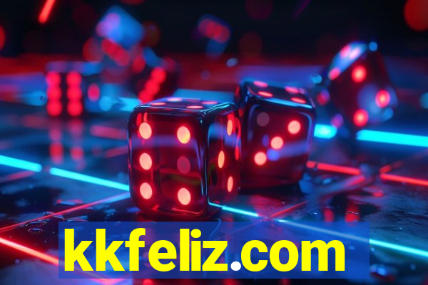 kkfeliz.com