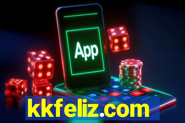 kkfeliz.com