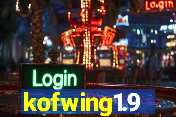 kofwing1.9