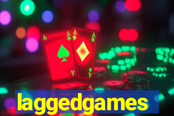 laggedgames