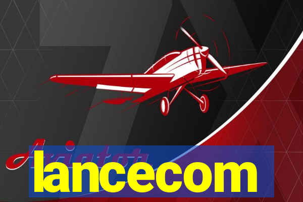 lancecom