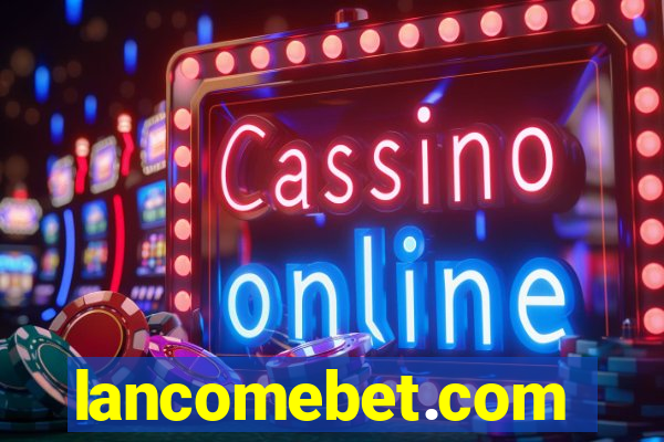 lancomebet.com