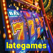 lategames