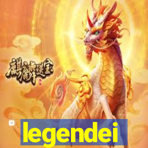 legendei