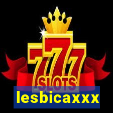 lesbicaxxx