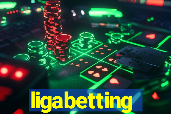 ligabetting