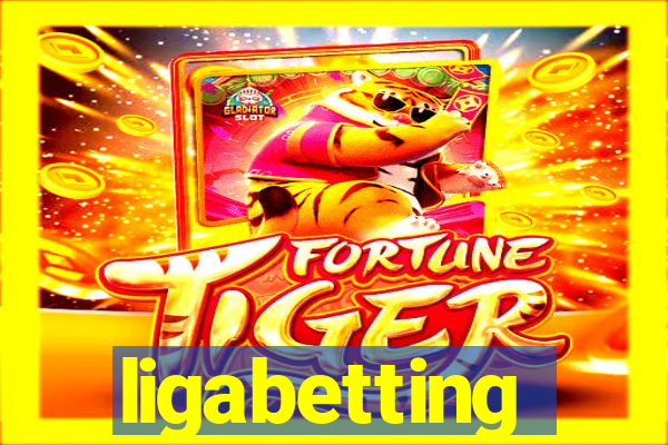 ligabetting