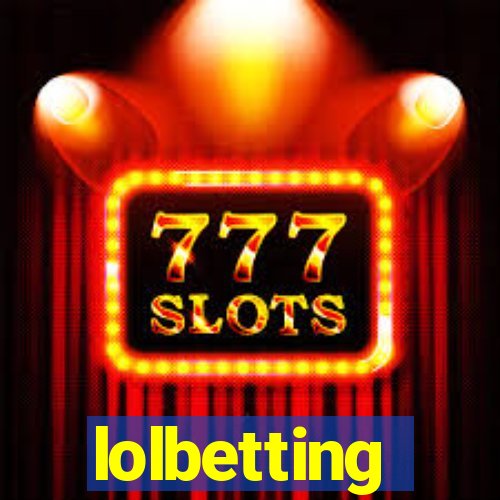 lolbetting