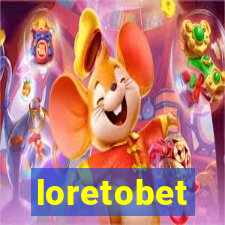 loretobet