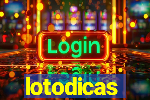 lotodicas