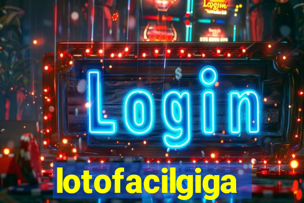 lotofacilgiga