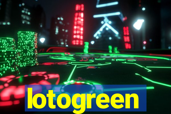 lotogreen