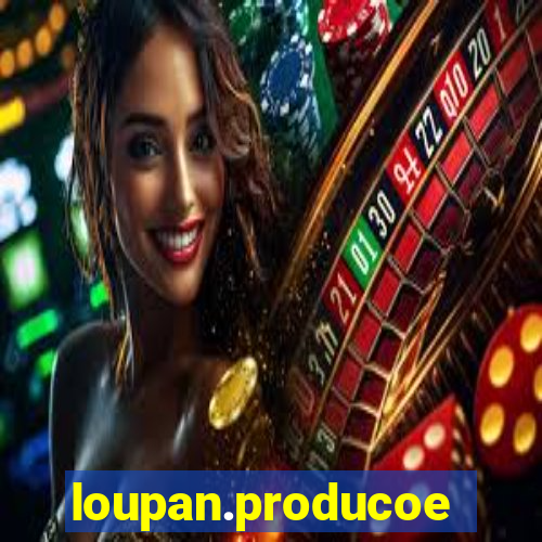 loupan.producoes