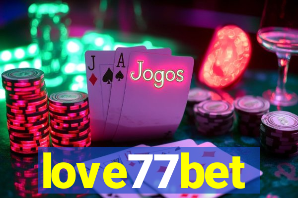 love77bet