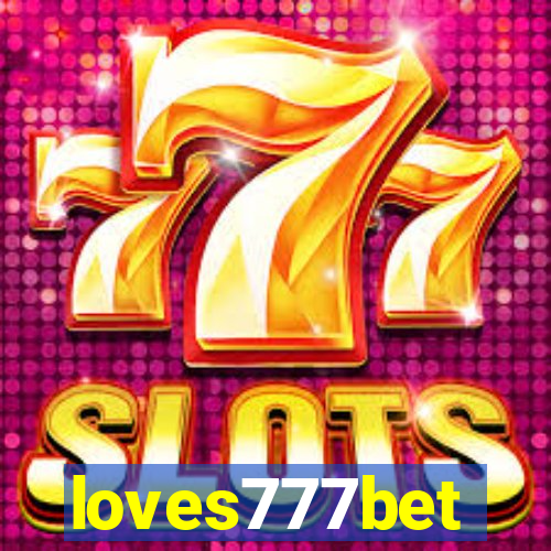 loves777bet