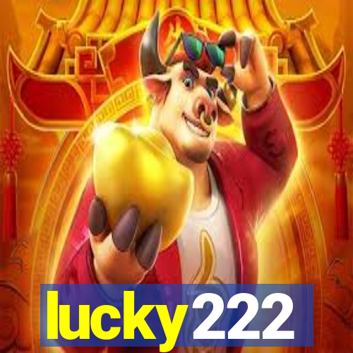 lucky222